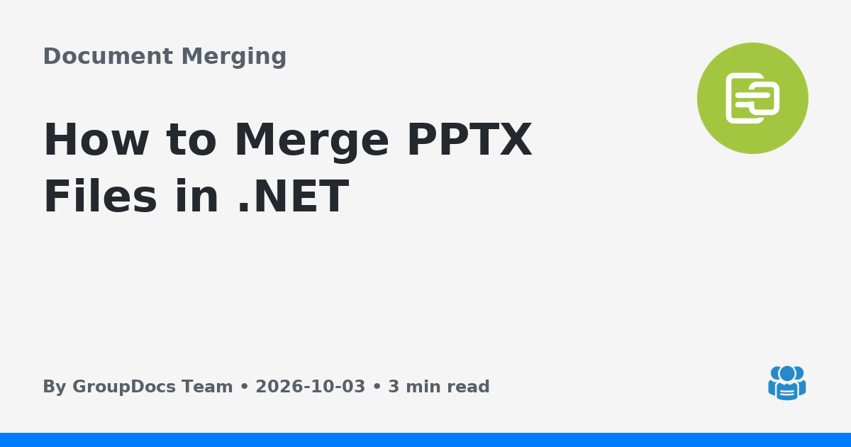 How to Merge PPTX Files in .NET