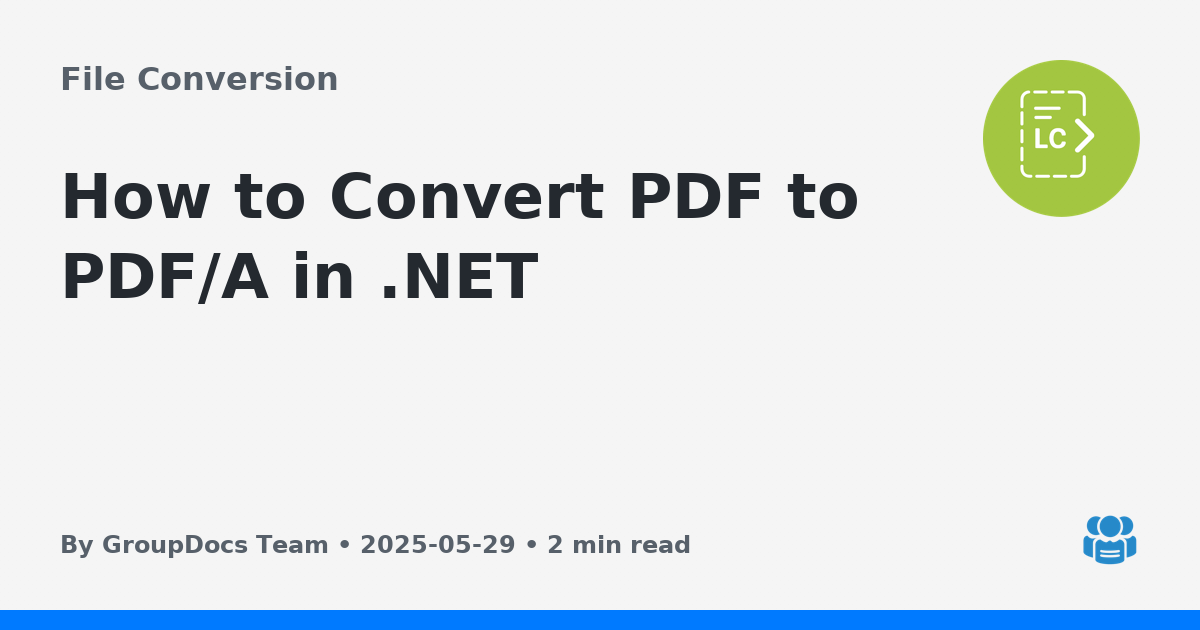How to Convert PDF to PDF/A in .NET
